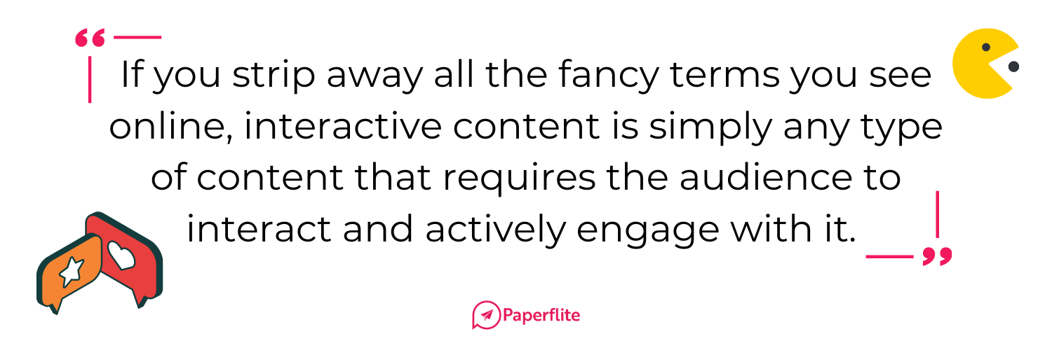 what is interactive content_paperflite